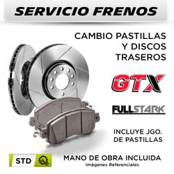 SERVICIO FRENOS - CAMBIO PASTILLAS Y DISCOS KIA CERATO III 2012 - 2016 - TRASEROS | DISC. GTX - PAST. FULLSTARK