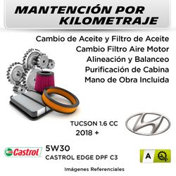 MANTENCIÓN POR KILOMETRAJE  HYUNDAI TUCSON 1.6CC  2018 +  | SERVICIO TODO INCLUIDO - A KA02