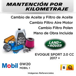 MANTENCIÓN POR KILOMETRAJE  LAND EVOQUE SPORT 2.0CC  2017 +  | SERVICIO TODO INCLUIDO - B B001