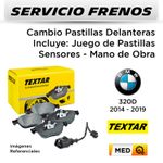 FRENOS---CAMBIO-PASTILLAS-DELANTERAS-BMW-320D-2014-2019----INCL-SENSOR-|-P.-TEXTAR