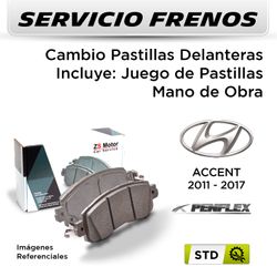 FRENOS - CAMBIO PASTILLAS HYUNDAI ACCENT CDRI 1.6 2011 - 2017 - DELANTERAS | PAST. PENFLEX - SERVICIO