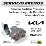 FRENOS---CAMBIO-PASTILLAS-TRASERAS-KIA-RIO-5-VVT-1.4-2015-2017-PAST.-FULTRAK