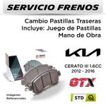 FRENOS---CAMBIO-PASTILLAS-TRASERAS-KIA-CERATO-III-1.6-2012-2016-PAST.-GTX