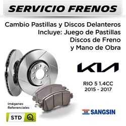 FRENOS - CAMBIO PASTILLAS Y DISCOS KIA RIO 5 2015 - 2017 - DELANTEROS | DISC. SANGSIN - PAST. SANGSIN - SERVICIO