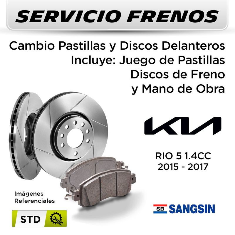 FRENOS---CAMBIO-PASTILLAS-Y-DISCOS-DELANTEROS--KIA-RIO-5-2015-2017--|--DISC.--SANGSIN---PAST.--SANGSIN