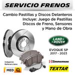 FRENOS---CAMBIO-PASTILLAS-Y-DISCOS-DELANTEROS-LAND-ROVER-EVOQUE-SP-2017-2023-|-INCL.-SENSOR--P.-TEXTAR---D.-ZIMMERMAN