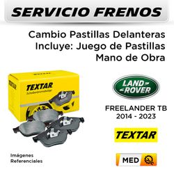 FRENOS - CAMBIO PASTILLAS LAND ROVER FREELANDER TB 2014 - 2023 - DELANTERAS | P. TEXTAR - SERVICIO