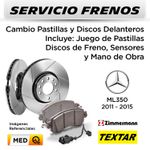 FRENOS---CAMBIO-PASTILLAS-Y-DISCOS-DELANTEROS-MERCEDES-BENZ-ML350-2011-2015-|-INCL.-SENSOR--P.-TEXTAR---D.-ZIMMERMAN