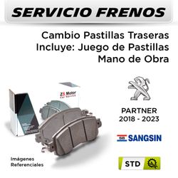 FRENOS - CAMBIO PASTILLAS PEUGEOT PARTNER III 1.6 HDI 1.6 2018 - TRASERAS | PAST. SANGSIN - SERVICIO