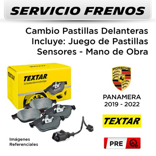 FRENOS - CAMBIO PASTILLAS PORSCHE PANAMERA 2019 - 2022 - DELANTERAS | P. TEXTAR - INCL SENSOR - SERVICIO