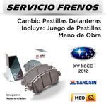 FRENOS---CAMBIO-PASTILLAS-DELANTERAS-SUBARU-XV-16V-1.6-2012-PAST.-SANGSIN