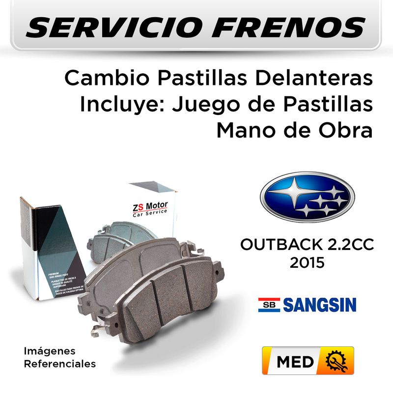 FRENOS---CAMBIO-PASTILLAS-DELANTERAS-SUBARU-OUTBACK-2.5-2015---PAST.-SANGSIN