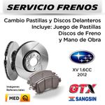 FRENOS---CAMBIO-PASTILLAS-Y-DISCOS-DELANTEROS--SUBARU-XV-1.6-2012--|--DISC.--GTX---PAST.--SANGSIN