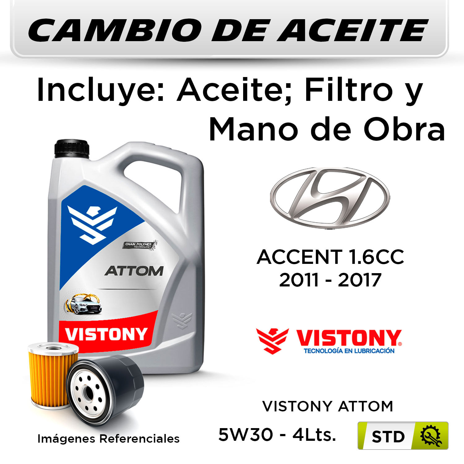 CAMBIO DE ACEITE HYUNDAI ACCENT 1.6 2011 - 2017 - | 5W30 VISTONY 5L ...