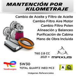 MANTENCIÓN POR KILOMETRAJE MAXUS T60 2.8 CC 2021 + | SERVICIO TODO INCLUIDO - A KA1