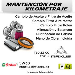 MANTENCIÓN POR KILOMETRAJE MAXUS T60 2.8 CC 2021 + | SERVICIO TODO INCLUIDO - A KA2