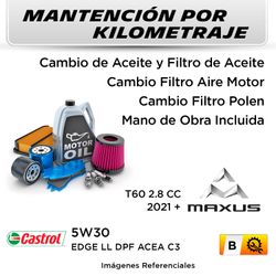 MANTENCIÓN POR KILOMETRAJE MAXUS T60 2.8 CC 2021 + | SERVICIO TODO INCLUIDO - B KB2