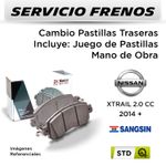 FRENOS---CAMBIO-PASTILLAS-NISSAN-XTRAIL-2.0-CC-2014---|-TRASERAS----PAST.-SANGSIN-