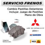 FRENOS---CAMBIO-PASTILLAS-MITSUBISHI-L200-4X4-KATANA-2.4-CC-2014---|-DELANTERAS----PAST.-SANGSIN-