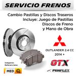 FRENOS---CAMBIO-PASTILLAS-Y-DISCOS-MITSUBISHI-OUTLANDER-2.4-CC-2014---|-TRASEROS----PAST.-PENFLEX---DISC.-GTX