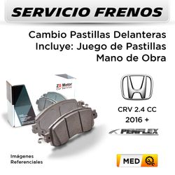 FRENOS - CAMBIO PASTILLAS HONDA CRV 2.4 CC 2016 + | DELANTERAS  - PAST. PENFLEX