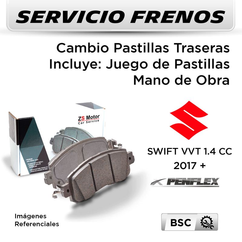 FRENOS---CAMBIO-PASTILLAS-SUZUKI-SWIFT-VVT-1.4-CC-2017---|-TRASERAS----PAST.-PENFLEX-