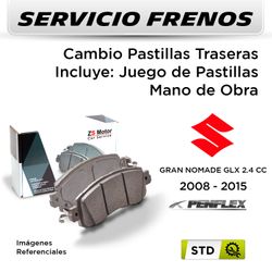 FRENOS - CAMBIO PASTILLAS SUZUKI GRAN NOMADE GLX 2.4 CC 2008 - 2015 | TRASERAS  - PAST. PENFLEX