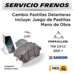 FRENOS---CAMBIO-PASTILLAS-MAXUS-T60-2.8-CC-2021---|-DELANTERAS----PAST.-SANGSIN-