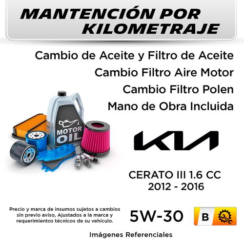MANTENCIÓN POR KILOMETRAJE  KIA CERATO III 1.6CC  2012 - 2016  | SERVICIO TODO INCLUIDO - B KB01