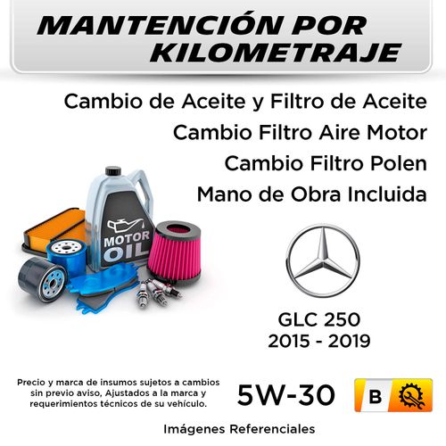MANTENCIÓN POR KILOMETRAJE  MERCEDES GLC 250  2015 - 2019  | SERVICIO TODO INCLUIDO - B MKB1