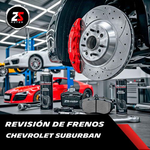 Revisión De Frenos Chevrolet Suburban  | Gratis
